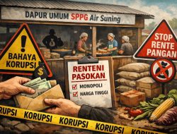 Editorial: Dapur SPPG Air Suning Mengirim Sinyal Bahaya: Rente Pangan Harus Dihentikan