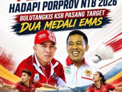Percaya Diri Hadapi Porprov NTB 2026, Bulutangkis KSB Pasang Target Dua Medali Emas