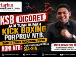 KSB Dicoret Jadi Tuan Rumah Kick Boxing Porprov NTB, Santri Tagih Tanggung Jawab KONI NTB: Persiapan Berbulan-Bulan Sia-Sia