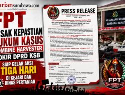 FPT Desak Kepastian Hukum Kasus Combine Harvester Pokir DPRD KSB, Siap Gelar Aksi Tiga Hari di Kejari dan Dinas Pertanian