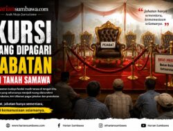 Kursi yang Dipagari Jabatan di Tanah Samawa