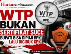WTP Bukan Sertifikat Suci: Bupati Bisa Dipuji BPK, Lalu Diciduk KPK