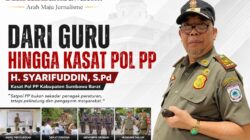 Dari Guru Hingga Kasat Pol PP, Jalan Panjang Pengabdian Haji Syarif