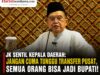 JK Sentil Kepala Daerah: Jangan Cuma Tunggu Transfer Pusat, Semua Orang Bisa Jadi Bupati!