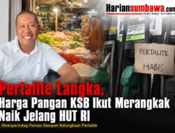 Pertalite Langka, Harga Pangan KSB Ikut Merangkak Naik Jelang HUT RI