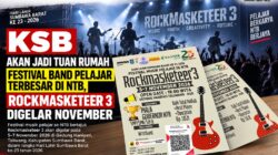 KSB Akan Jadi Tuan Rumah Festival Band Pelajar Terbesar di NTB, Rockmasketeer 3 Digelar November